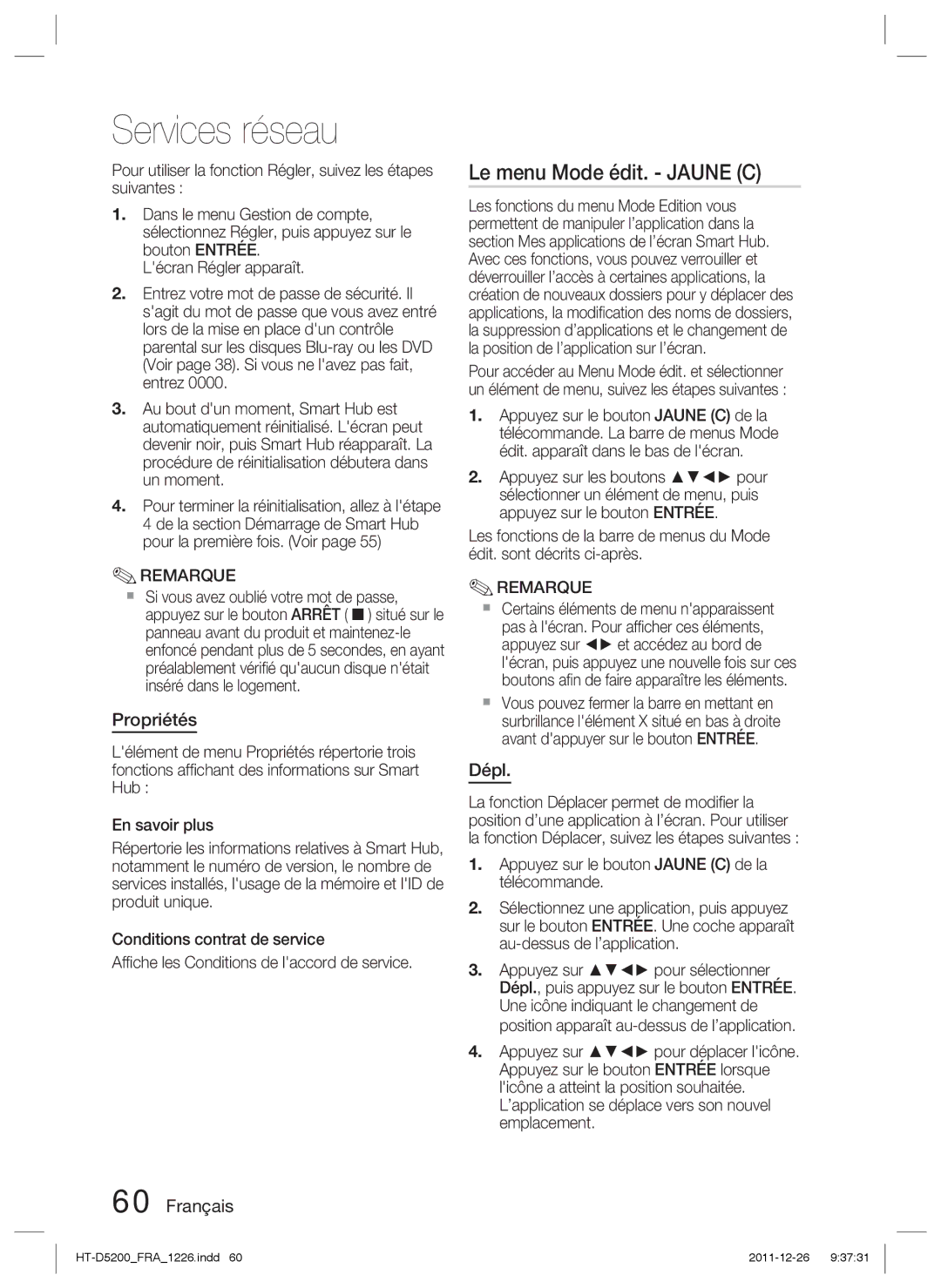 Samsung HT-D5200/ZF, HT-D5200/XN Le menu Mode édit. Jaune C, Propriétés, Dépl,  Si vous avez oublié votre mot de passe 