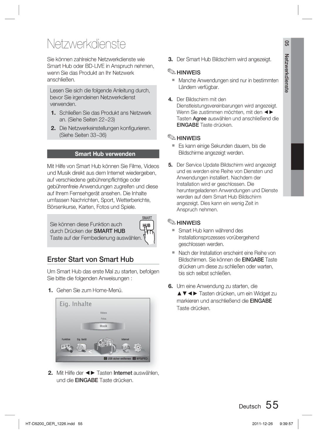 Samsung HT-D5200/XE, HT-D5200/XN, HT-D5200/EN, HT-D5200/ZF Netzwerkdienste, Erster Start von Smart Hub, Smart Hub verwenden 