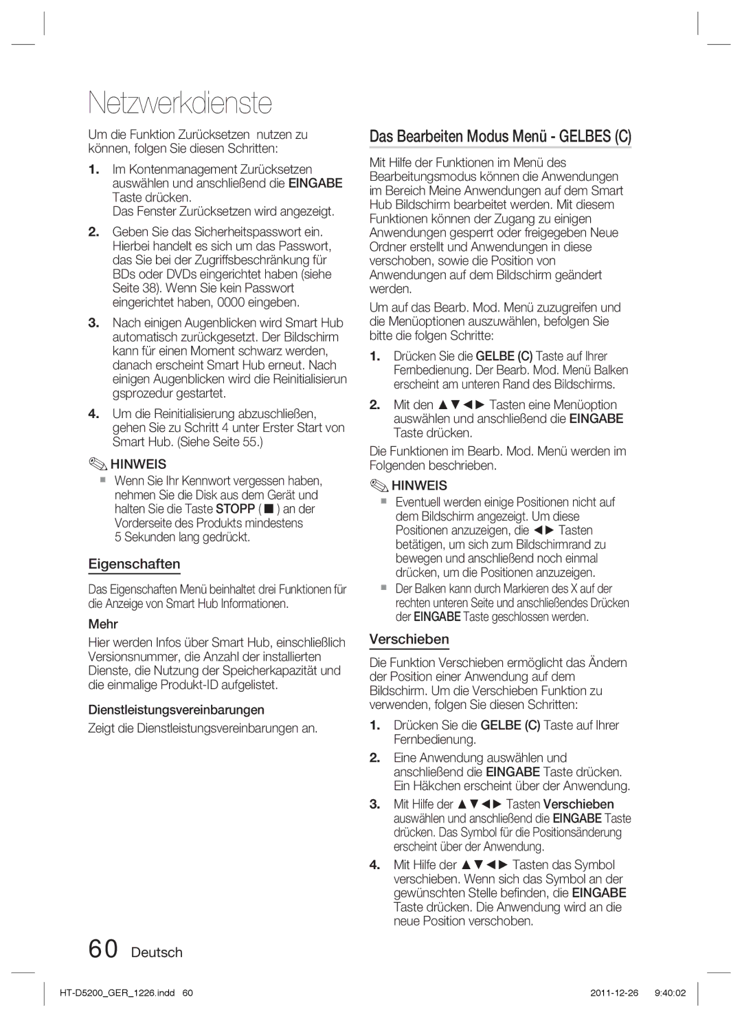 Samsung HT-D5200/XN, HT-D5200/EN, HT-D5200/ZF manual Das Bearbeiten Modus Menü Gelbes C, Eigenschaften, Verschieben, Mehr 