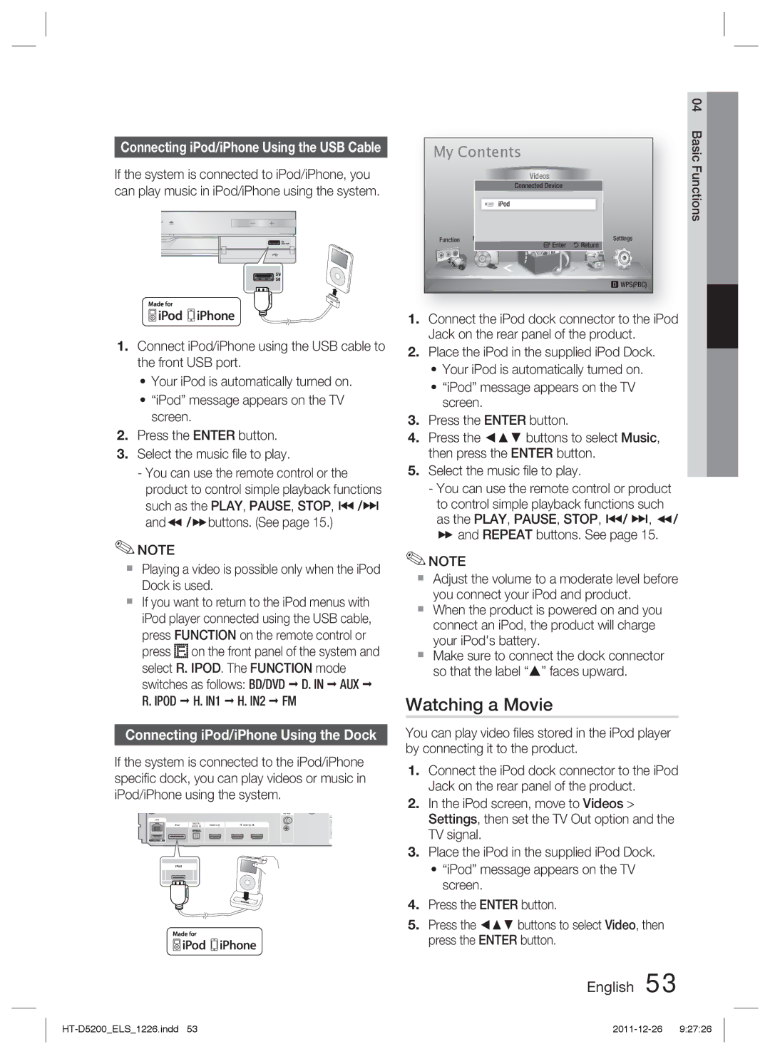 Samsung HT-D5200/EN, HT-D5200/XN manual Watching a Movie, Connecting iPod/iPhone Using the Dock, Ipod H. IN1 H. IN2 FM 
