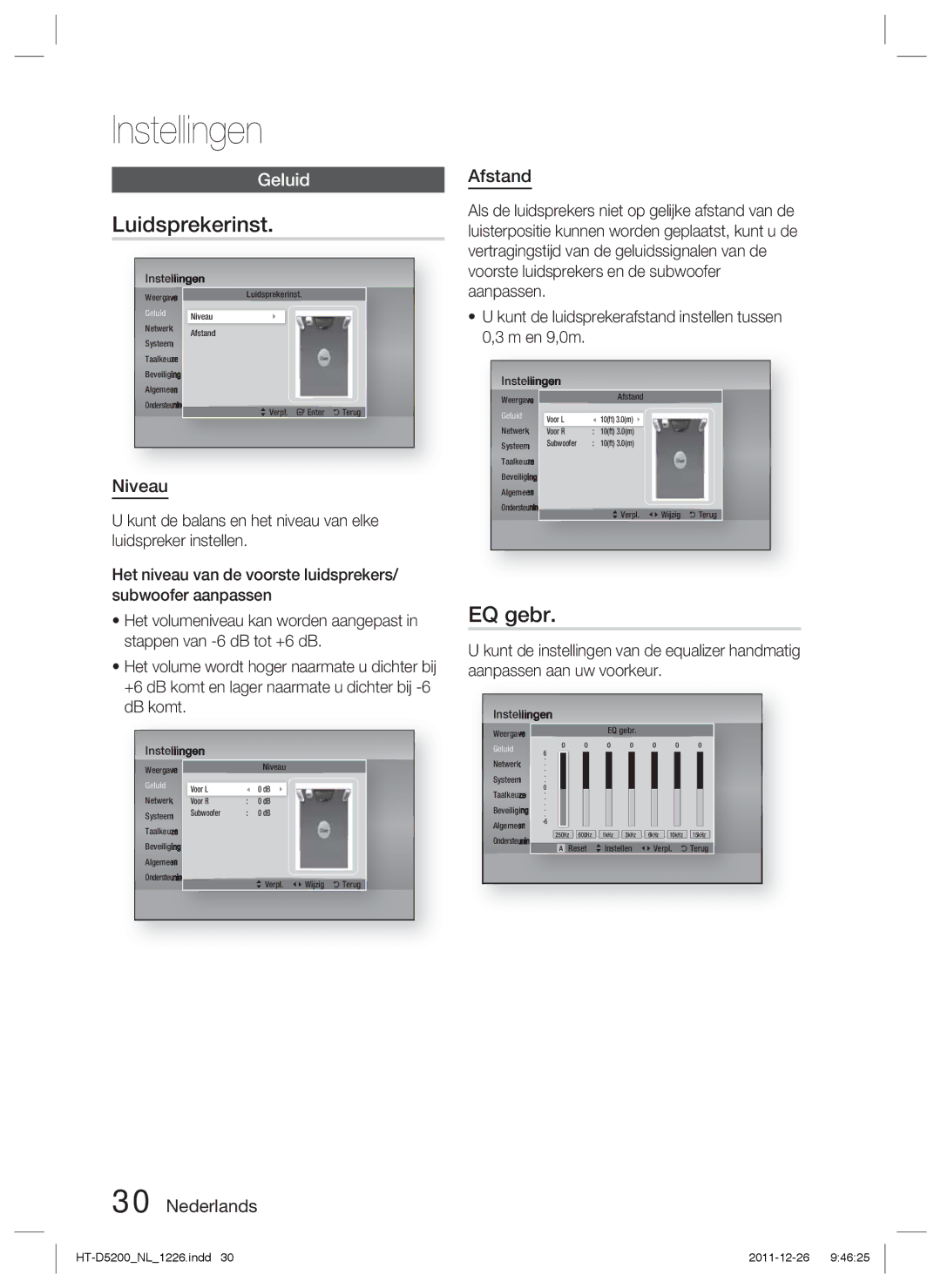 Samsung HT-D5200/EN, HT-D5200/XN, HT-D5200/ZF manual Luidsprekerinst, EQ gebr, Nederlands Afstand 