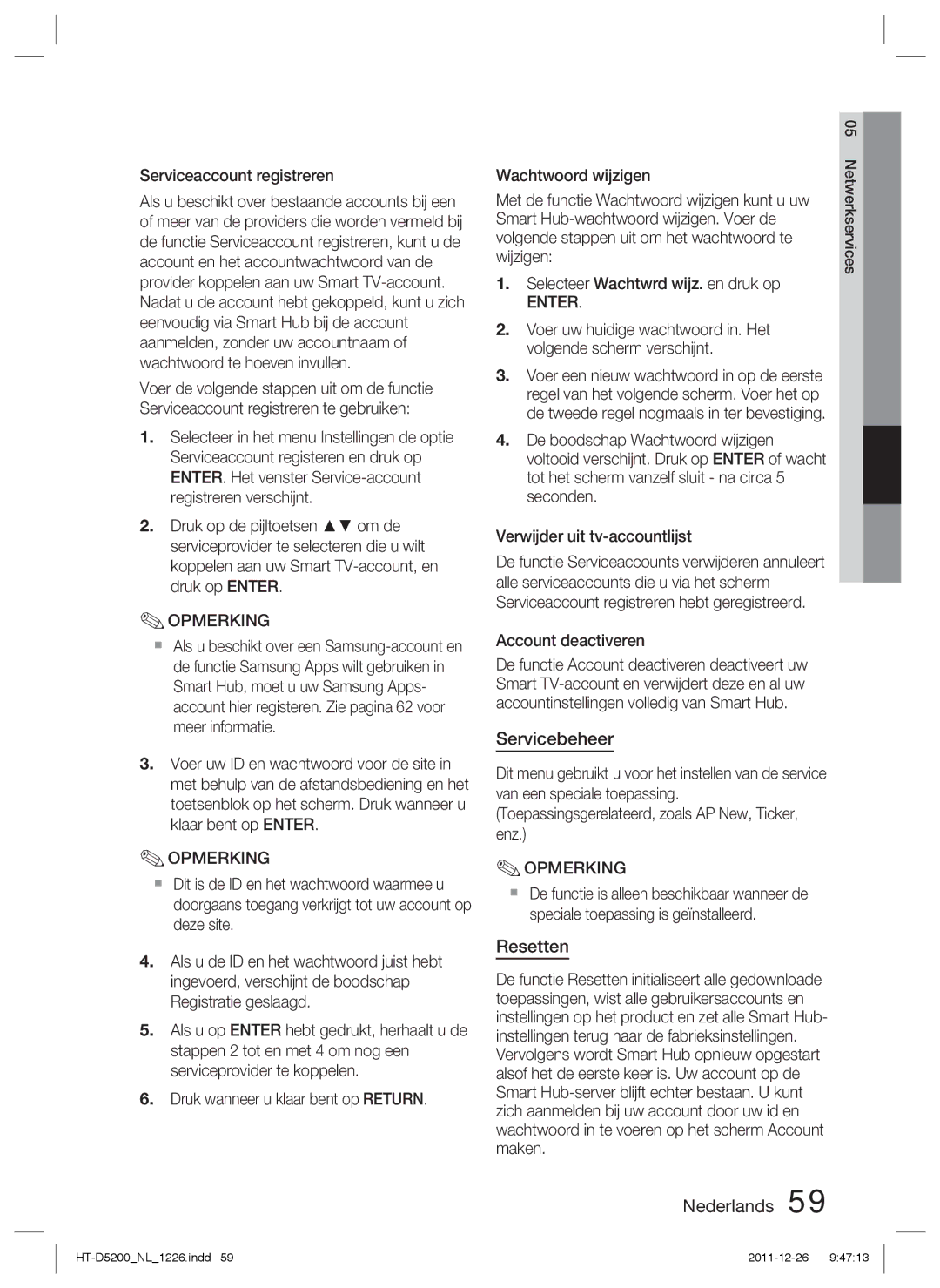 Samsung HT-D5200/XN, HT-D5200/EN, HT-D5200/ZF manual Servicebeheer, Resetten, Serviceaccount registreren, Account deactiveren 