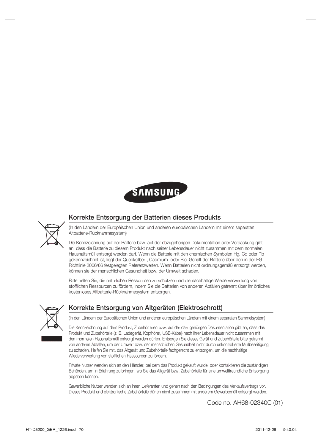 Samsung HT-D5200/EN Korrekte Entsorgung der Batterien dieses Produkts, Korrekte Entsorgung von Altgeräten Elektroschrott 