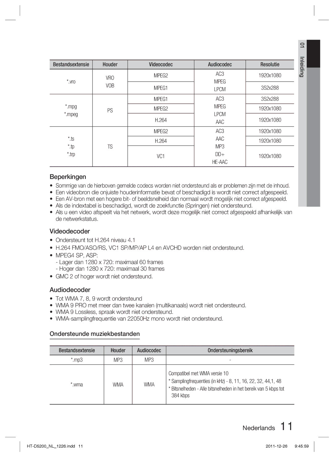 Samsung HT-D5200/XN, HT-D5200/EN, HT-D5200/ZF manual Beperkingen, Videodecoder, Audiodecoder, Ondersteunde muziekbestanden 