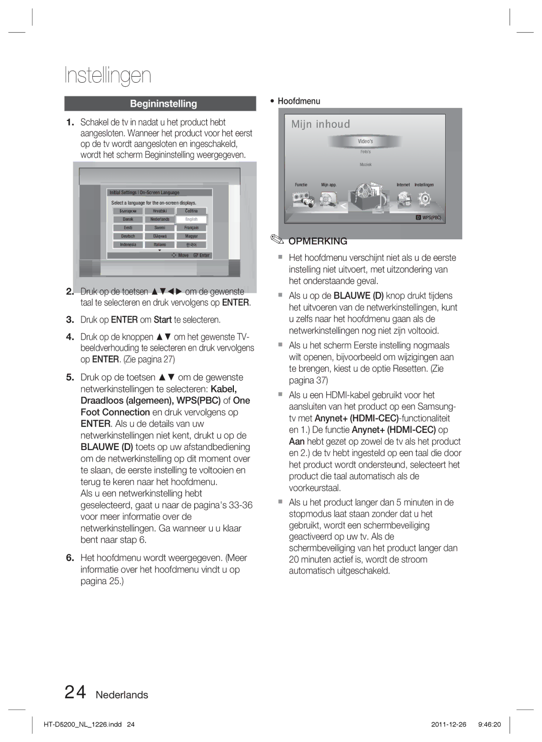 Samsung HT-D5200/EN, HT-D5200/XN, HT-D5200/ZF manual Instellingen, Begininstelling, Druk op Enter om Start te selecteren 