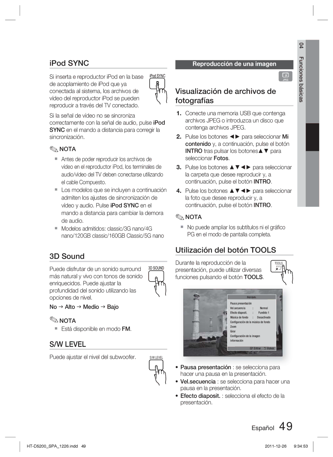 Samsung HT-D5200/ZF manual Visualización de archivos de fotografías, Utilización del botón Tools 3D Sound 