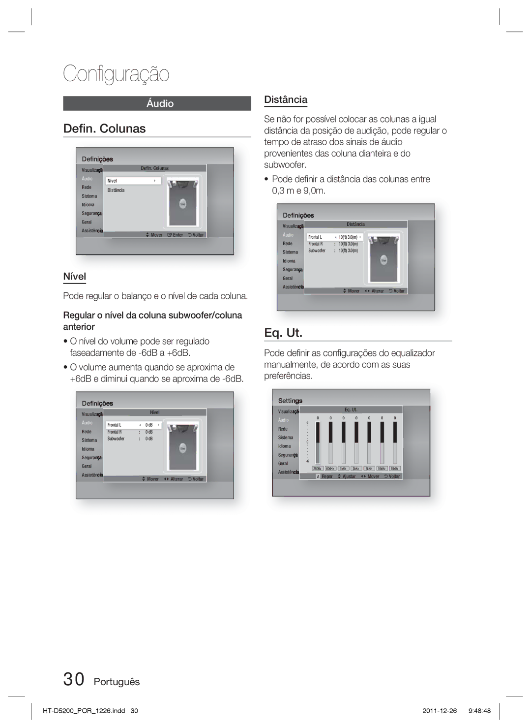 Samsung HT-D5200/ZF manual Deﬁn. Colunas, Eq. Ut, Nível, Distância 