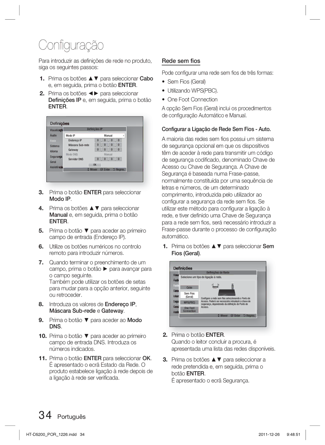 Samsung HT-D5200/ZF manual Rede sem ﬁos, Conﬁgurar a Ligação de Rede Sem Fios Auto, Prima o botão Enter 