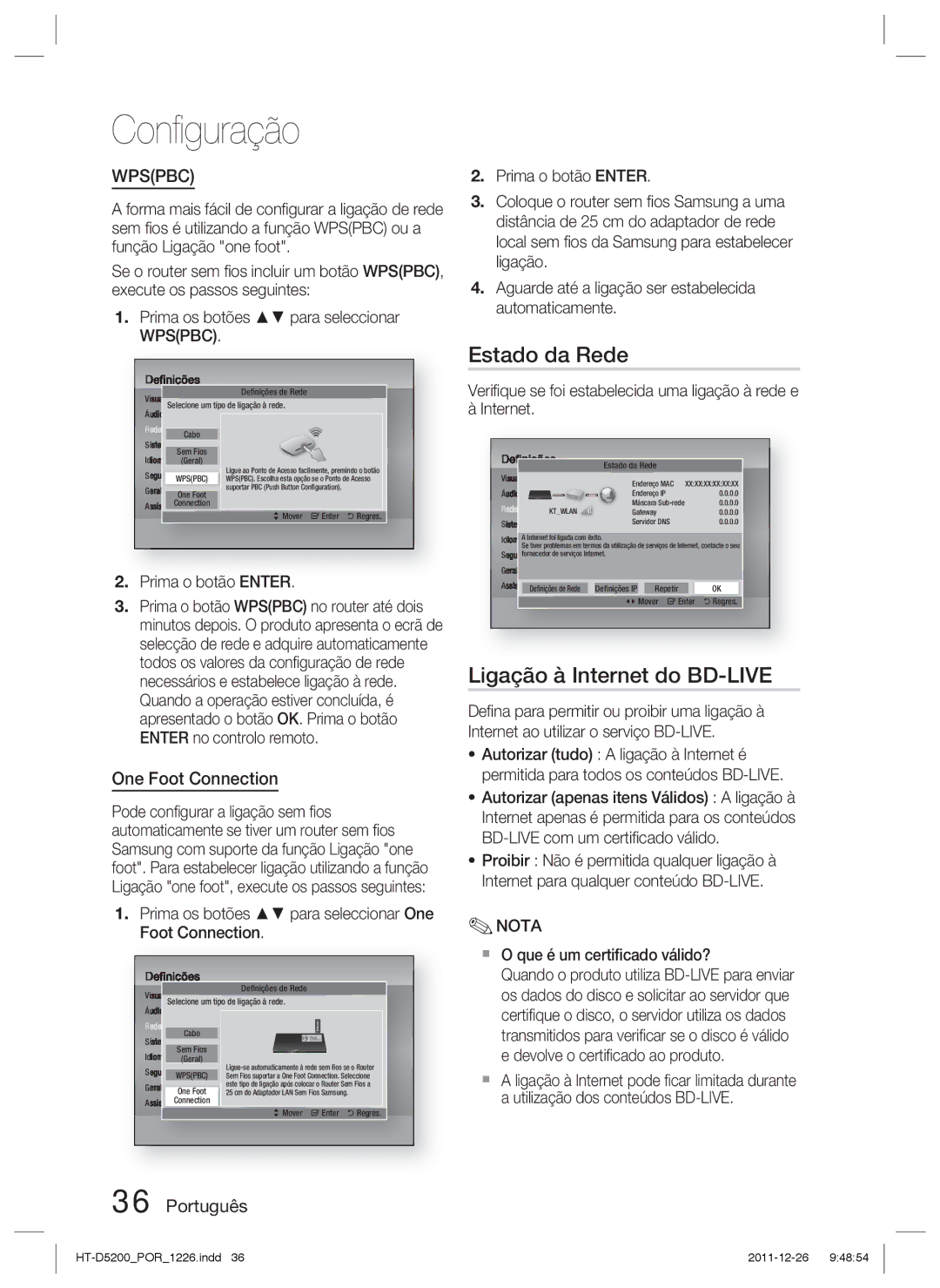 Samsung HT-D5200/ZF Estado da Rede, Ligação à Internet do BD-LIVE, Prima os botões para seleccionar One Foot Connection 