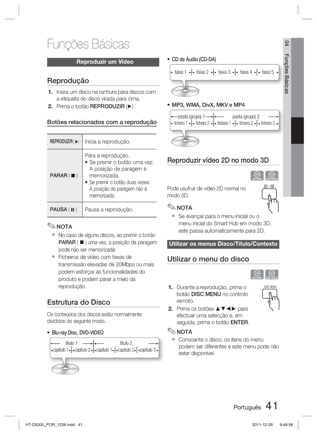 Samsung HT-D5200/ZF manual Funções Básicas, Reprodução, Estrutura do Disco, Reproduzir vídeo 2D no modo 3D 