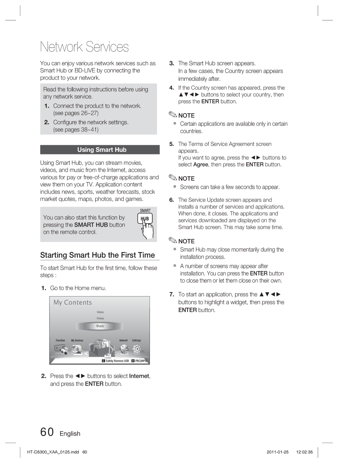 Samsung HT-D5300 user manual Network Services, Starting Smart Hub the First Time, Using Smart Hub 