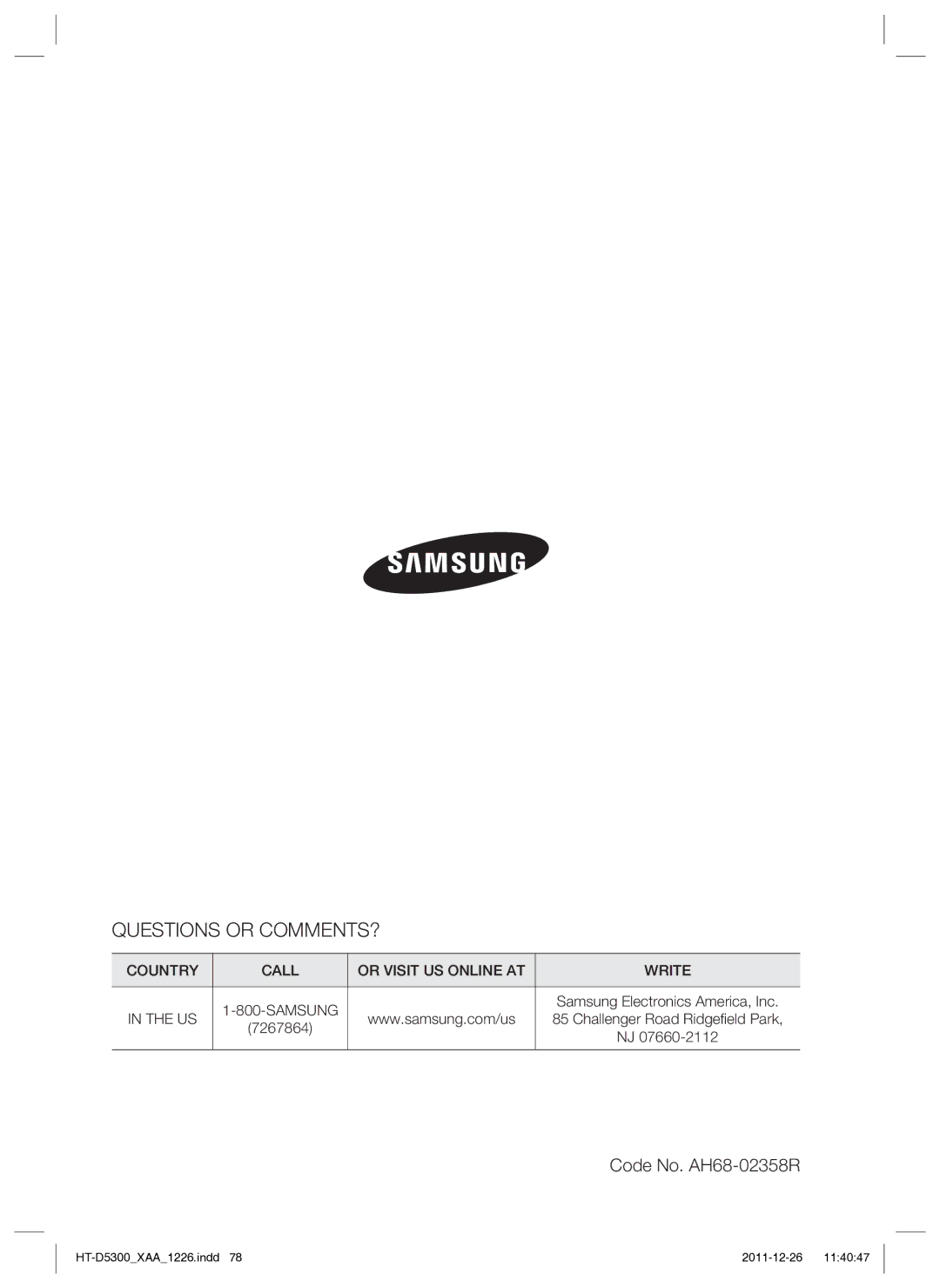 Samsung HT-D5300/ZA manual Questions or COMMENTS?, Code No. AH68-02358R 