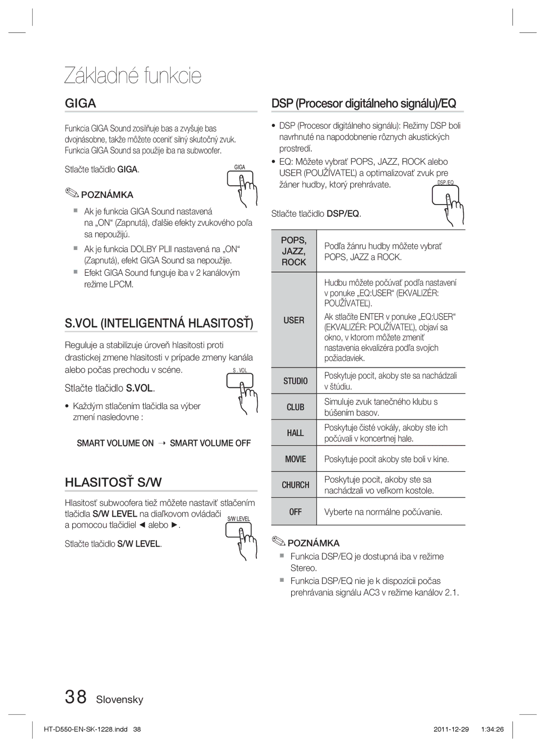 Samsung HT-D555/EN, HT-D550/EN manual Hlasitosť S/W, DSP Procesor digitálneho signálu/EQ, Stlačte tlačidlo S.VOL, Používateľ 