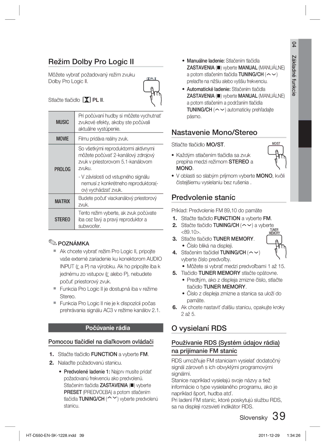 Samsung HT-D550/XE manual Režim Dolby Pro Logic, Nastavenie Mono/Stereo, Predvolenie staníc, Vysielaní RDS, Počúvanie rádia 