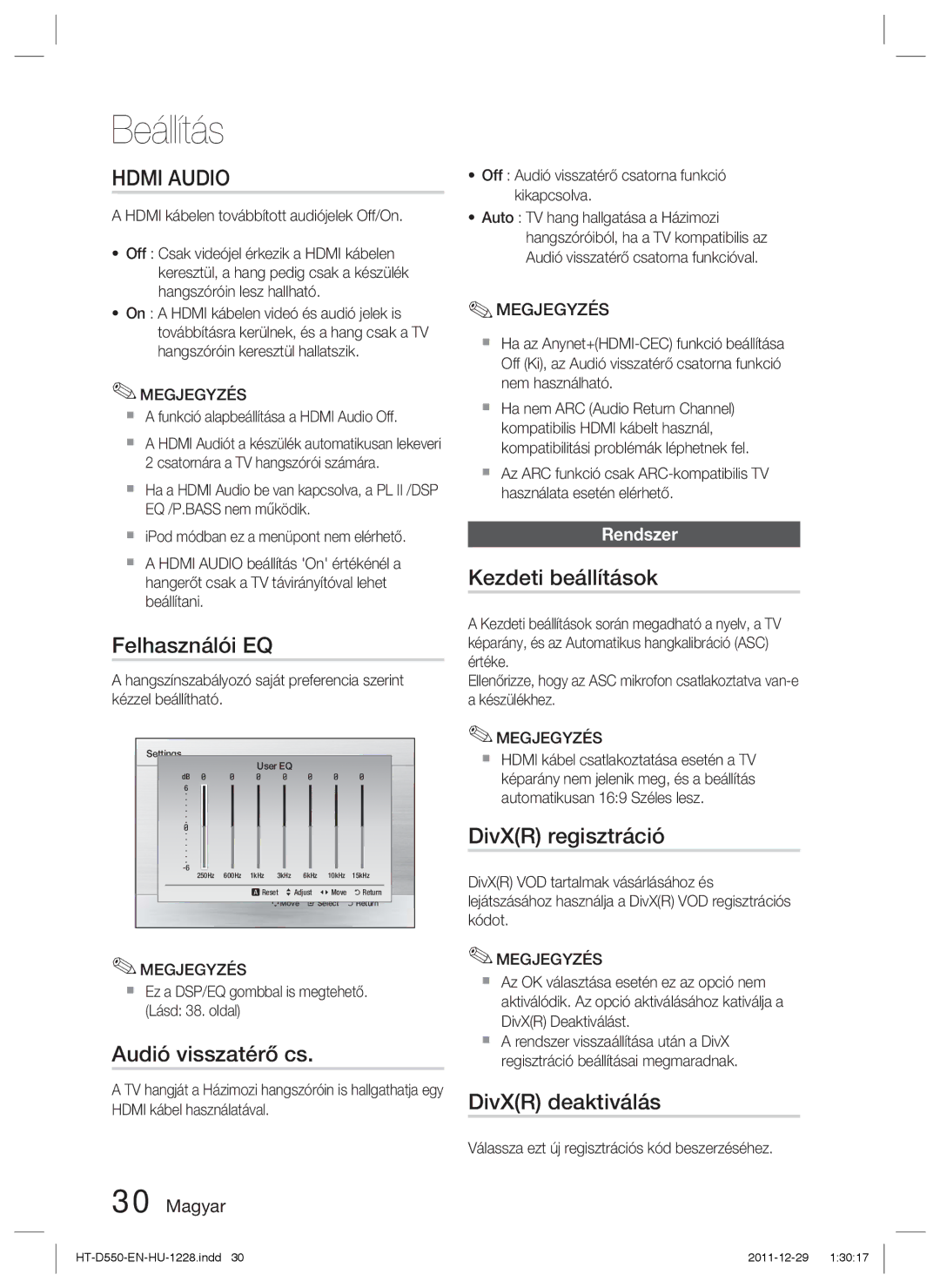 Samsung HT-D555/EN manual Felhasználói EQ, Audió visszatérő cs, Kezdeti beállítások, DivXR regisztráció, DivXR deaktiválás 