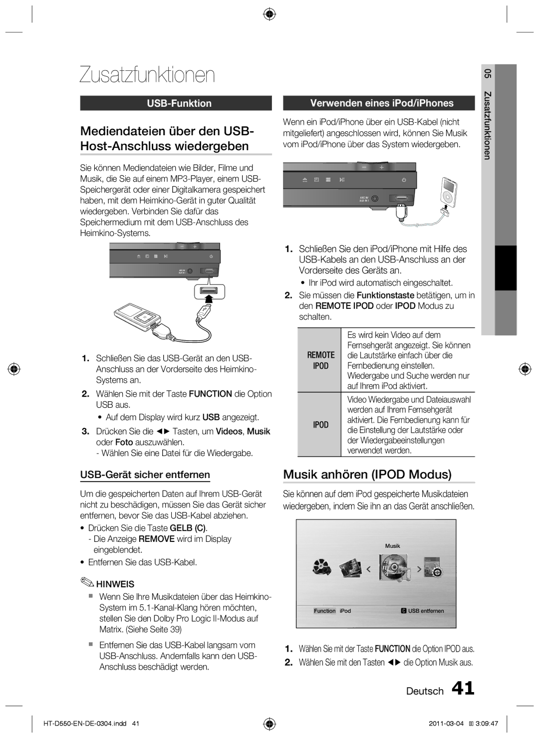 Samsung HT-D555/TK Zusatzfunktionen, Mediendateien über den USB- Host-Anschluss wiedergeben, Musik anhören Ipod Modus 