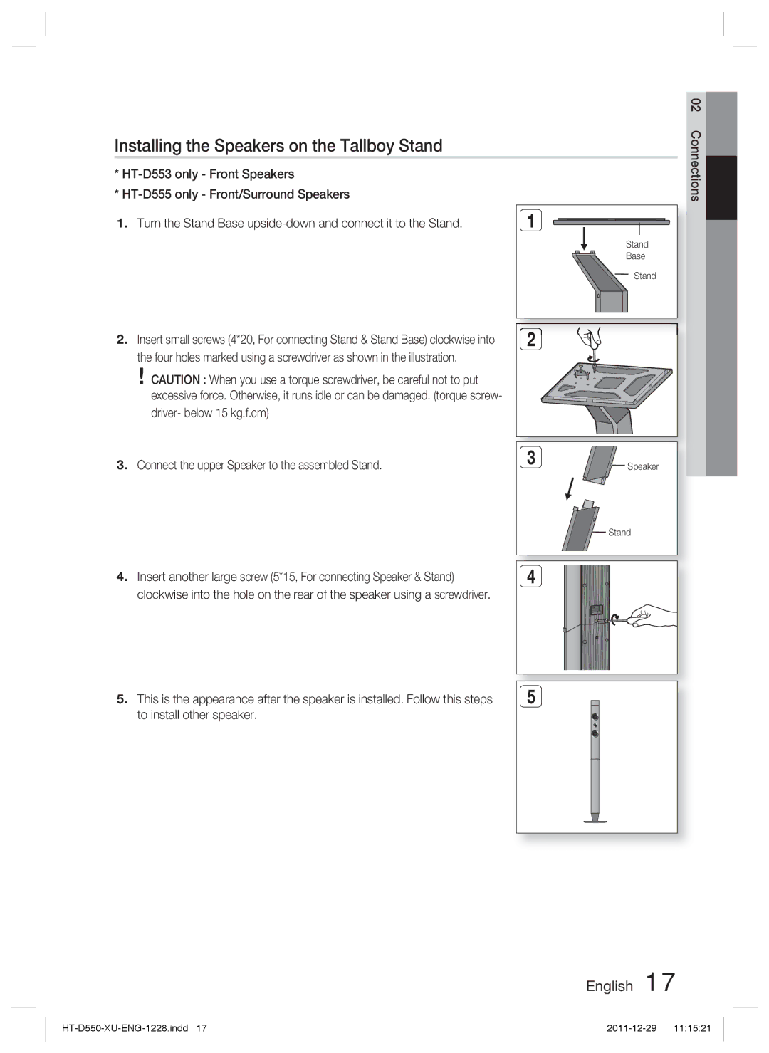 Samsung HT-D555/XE manual Installing the Speakers on the Tallboy Stand, Connect the upper Speaker to the assembled Stand 