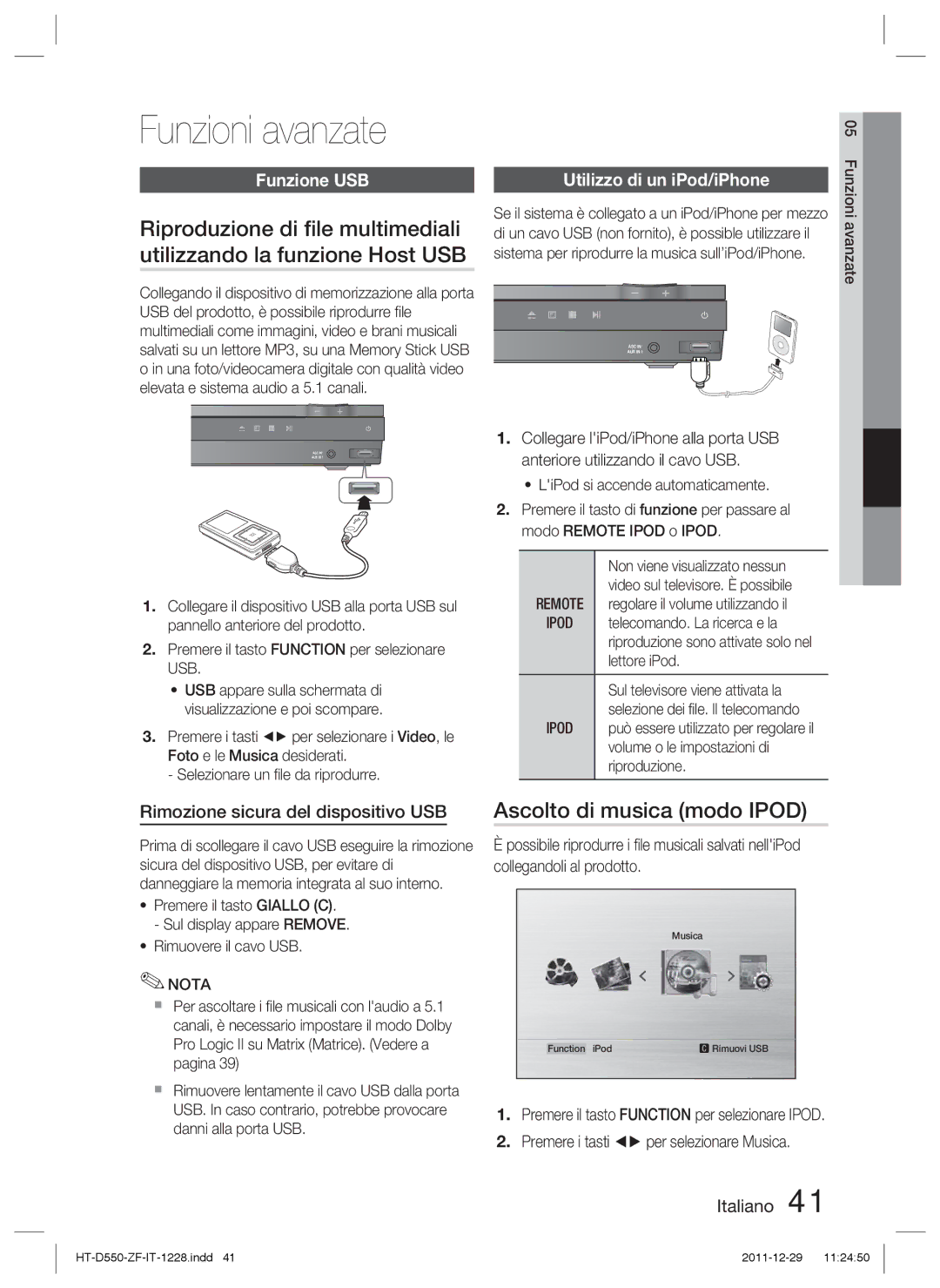 Samsung HT-D550/XE, HT-D550/XN manual Funzioni avanzate, Riproduzione di ﬁle multimediali, Utilizzando la funzione Host USB 