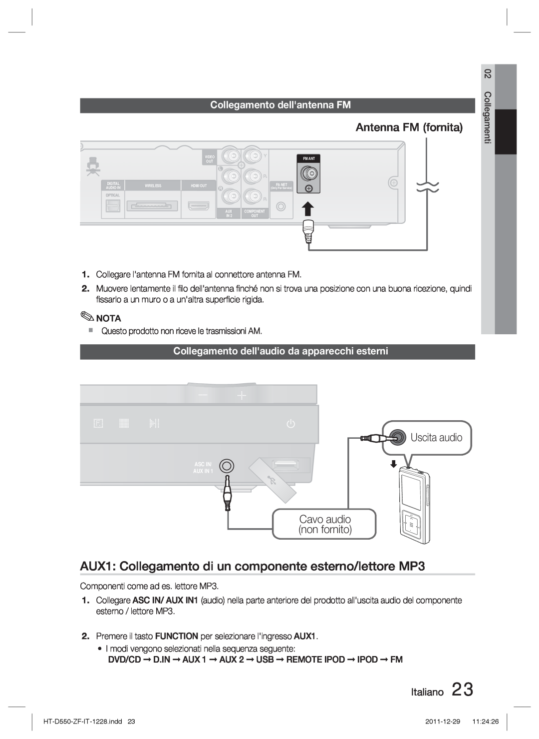 Samsung HT-D550/XN AUX1 Collegamento di un componente esterno/lettore MP3, Antenna FM fornita, Uscita audio, Italiano 