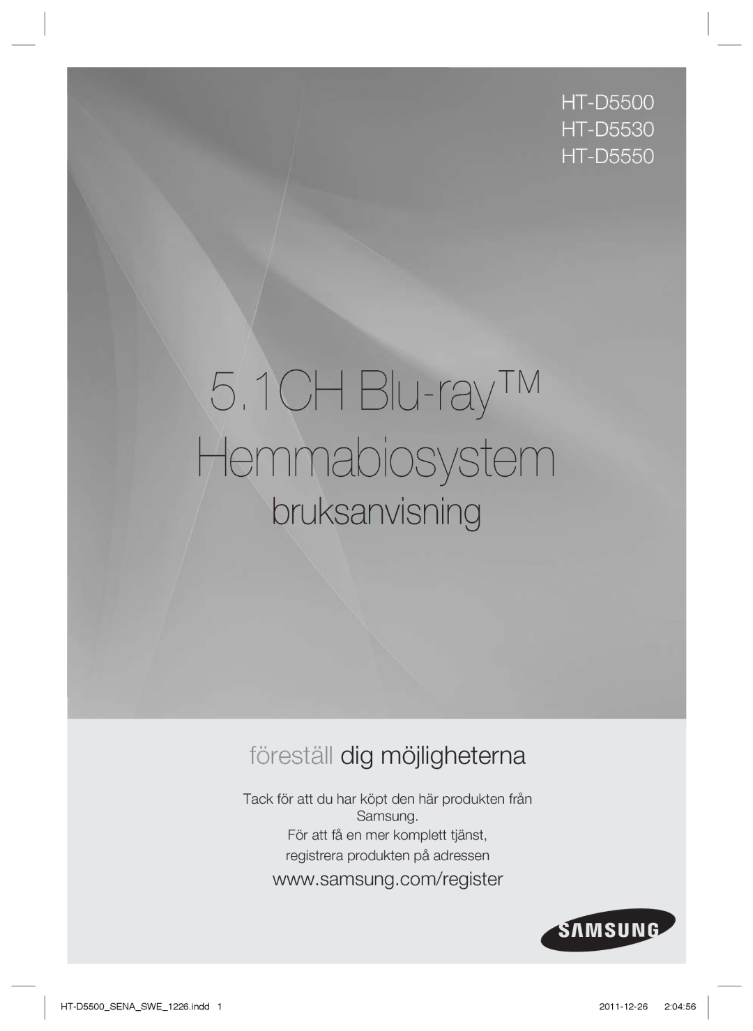 Samsung HT-D5500/XE manual 1CH Blu-ray Hemmabiosystem, Tack för att du har köpt den här produkten från Samsung 