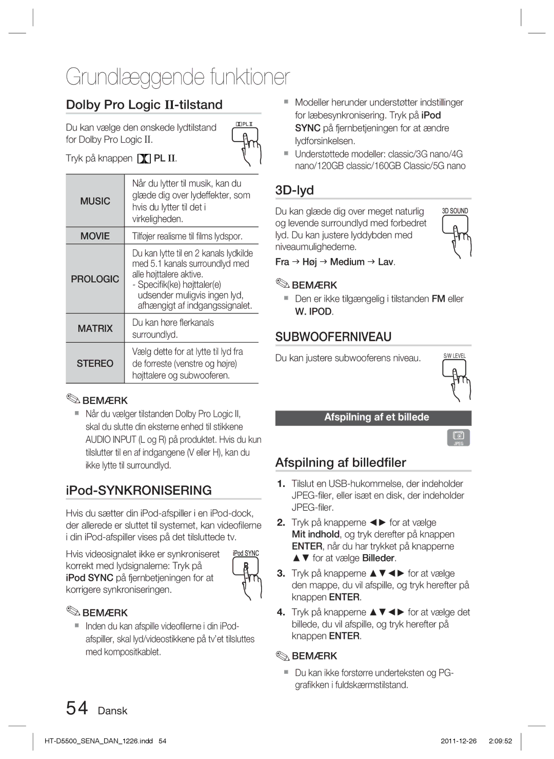 Samsung HT-D5530/XE, HT-D5500/XE manual Dolby Pro Logic II-tilstand, IPod-SYNKRONISERING, 3D-lyd, Afspilning af billedﬁler 