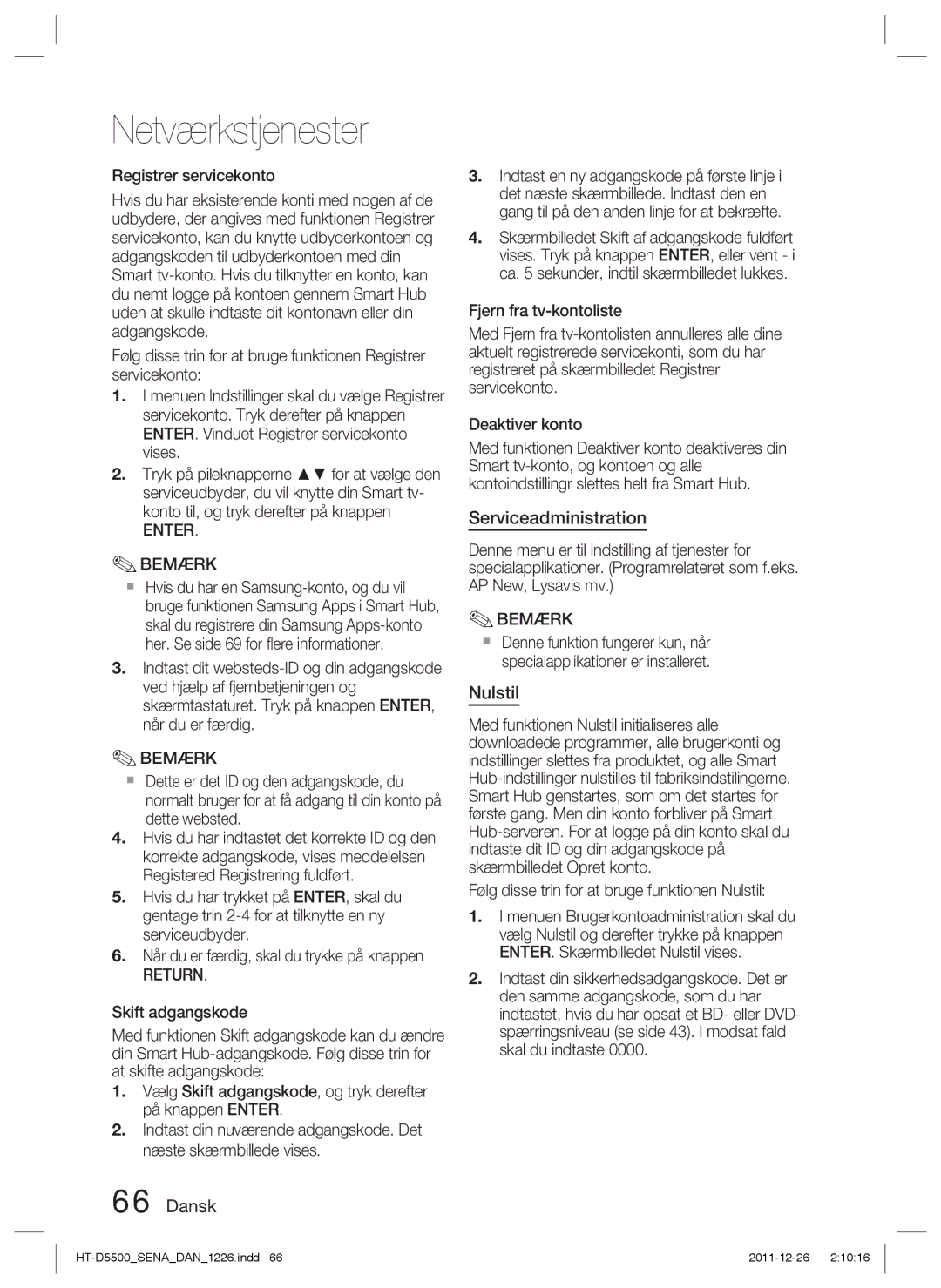 Samsung HT-D5530/XE manual Serviceadministration, Enter Bemærk, Return, Følg disse trin for at bruge funktionen Nulstil 