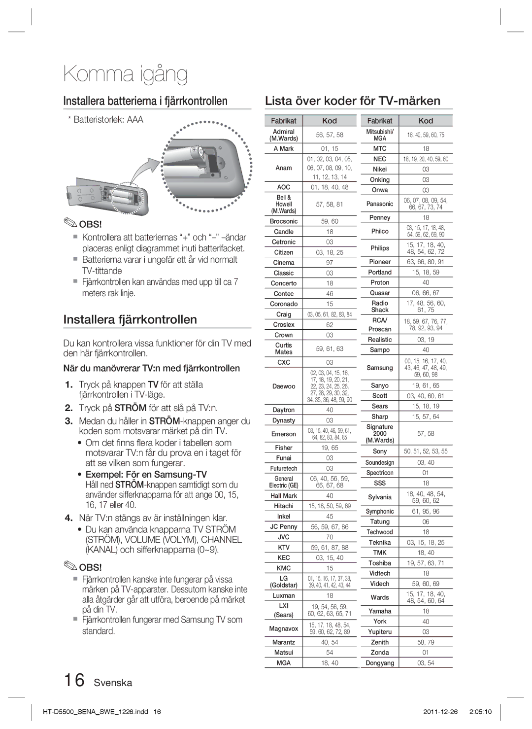 Samsung HT-D5500/XE, HT-D5530/XE, HT-D5550/XE manual Installera fjärrkontrollen, Batteristorlek AAA OBS, Fabrikat Kod 