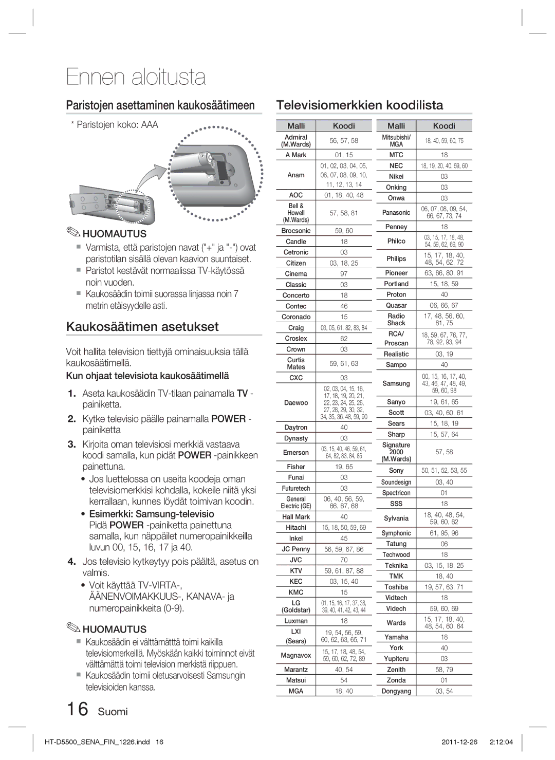 Samsung HT-D5500/XE manual Televisiomerkkien koodilista, Kaukosäätimen asetukset, Paristojen asettaminen kaukosäätimeen 