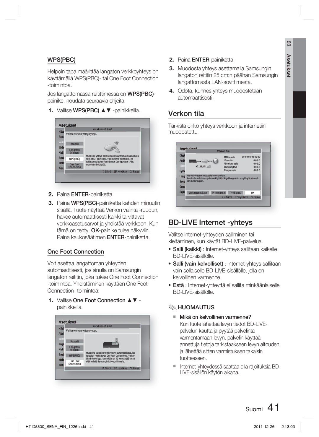 Samsung HT-D5550/XE Verkon tila, BD-LIVE Internet -yhteys, Valitse Wpspbc -painikkeilla,  Mikä on kelvollinen varmenne? 