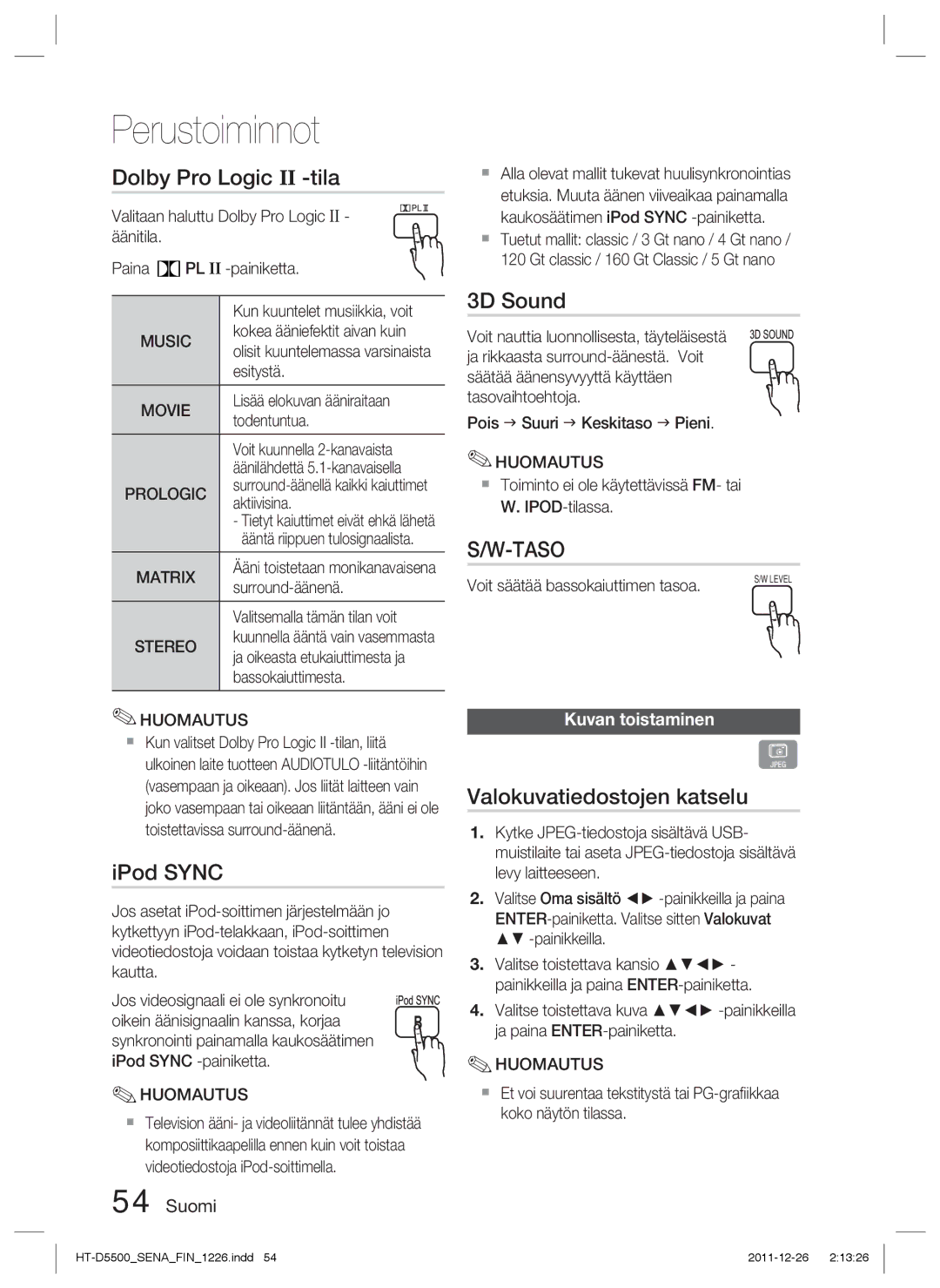 Samsung HT-D5530/XE, HT-D5500/XE, HT-D5550/XE manual Dolby Pro Logic II -tila, Valokuvatiedostojen katselu, Kuvan toistaminen 