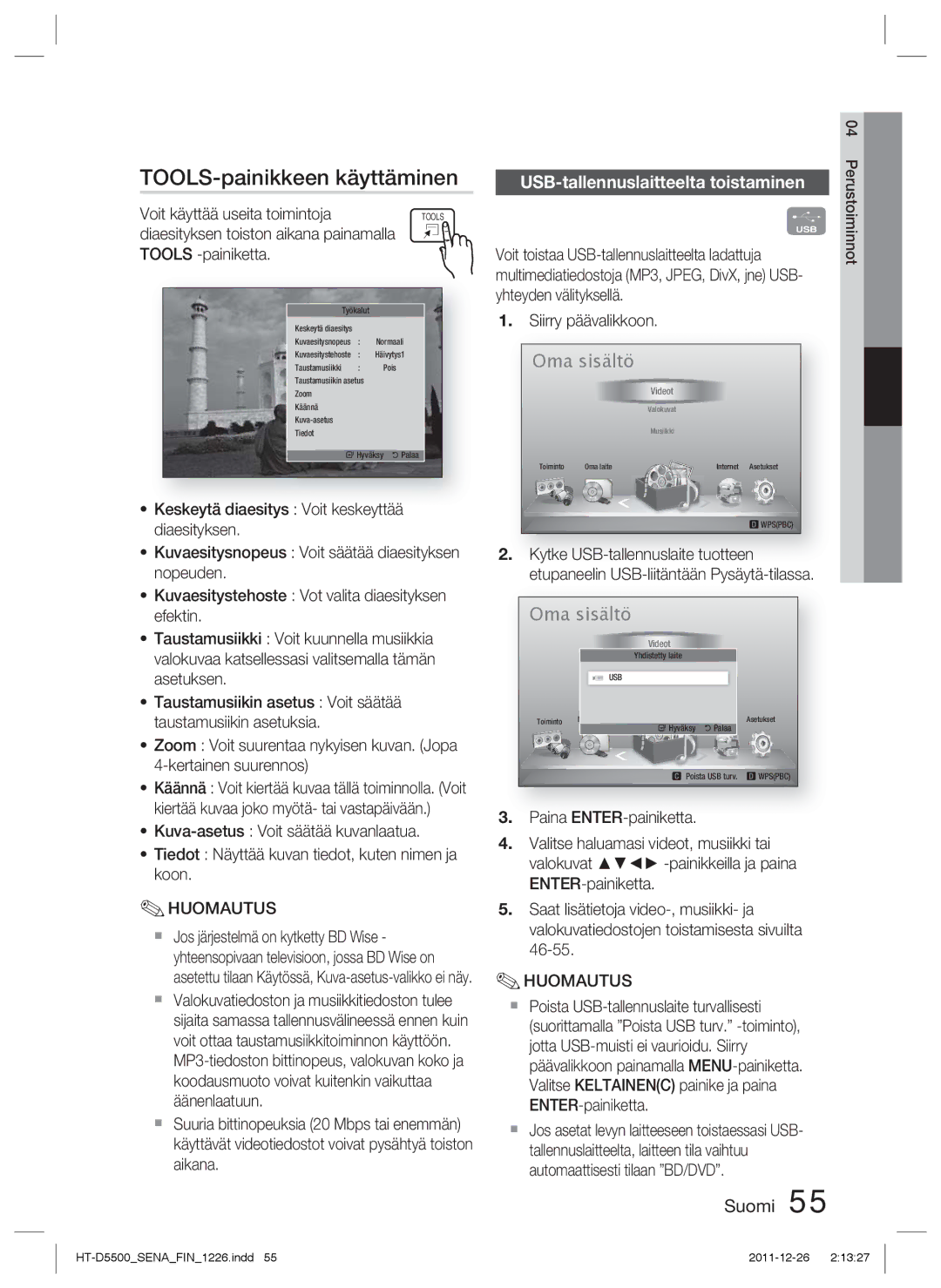 Samsung HT-D5500/XE TOOLS-painikkeen käyttäminen, USB-tallennuslaitteelta toistaminen, Voit käyttää useita toimintoja 