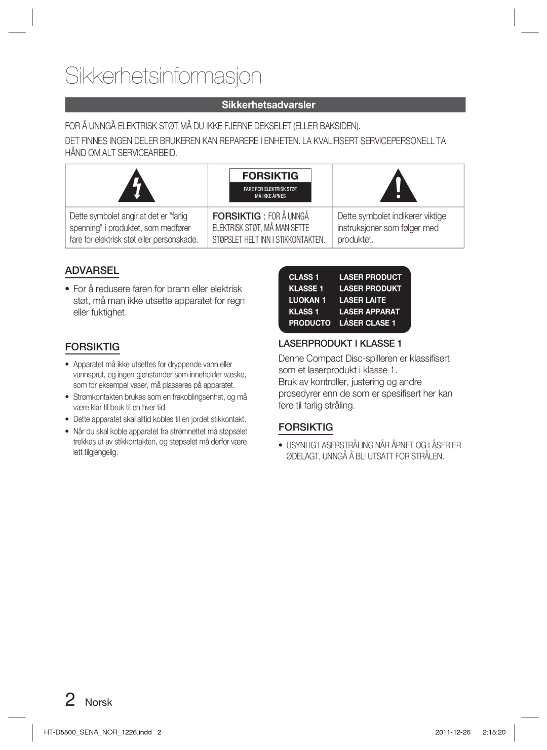 Samsung HT-D5550/XE manual Sikkerhetsinformasjon, Sikkerhetsadvarsler, Norsk, Forsiktig for Å Unngå, Laserprodukt I Klasse 