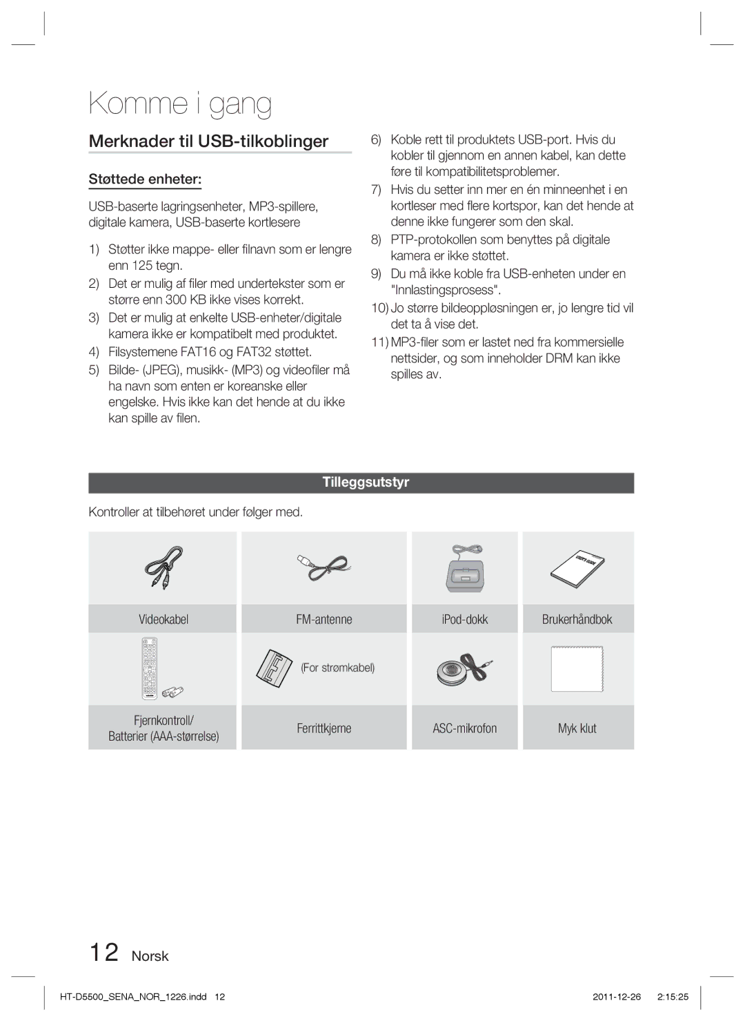 Samsung HT-D5530/XE, HT-D5500/XE, HT-D5550/XE manual Merknader til USB-tilkoblinger, Støttede enheter, Tilleggsutstyr 