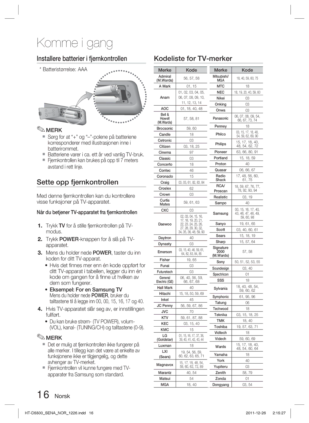 Samsung HT-D5500/XE manual Sette opp fjernkontrollen, Hvis TV-apparatet slår seg av, er innstillingen fullført, Merke Kode 