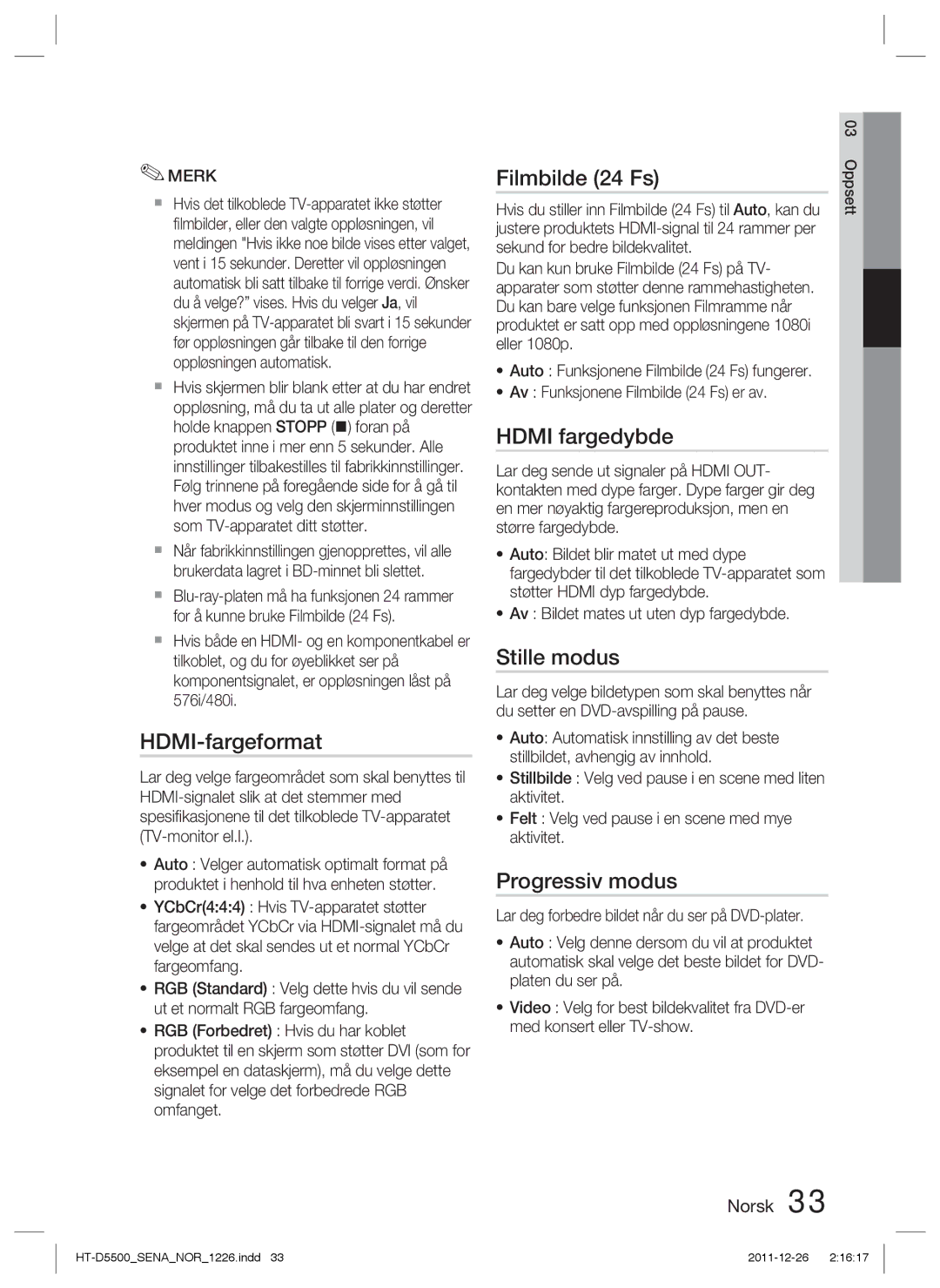 Samsung HT-D5530/XE, HT-D5500/XE manual HDMI-fargeformat, Filmbilde 24 Fs, Hdmi fargedybde, Stille modus, Progressiv modus 