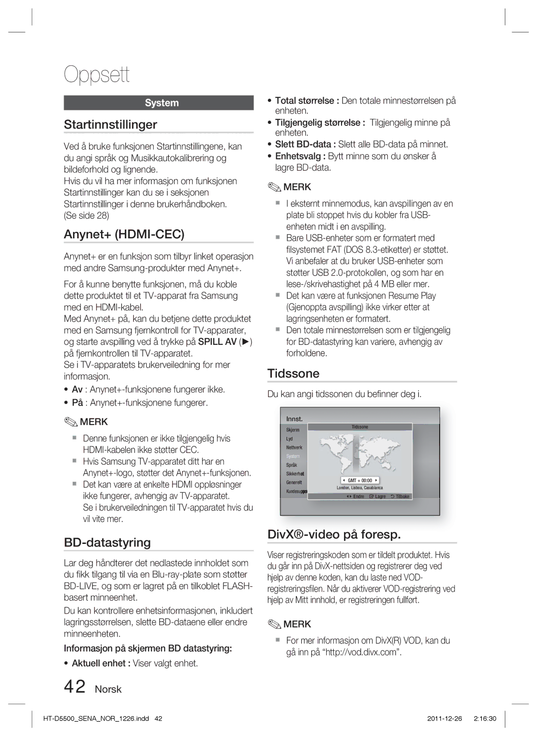 Samsung HT-D5530/XE, HT-D5500/XE Startinnstillinger, Tidssone, DivX-video på foresp, Du kan angi tidssonen du beﬁnner deg 