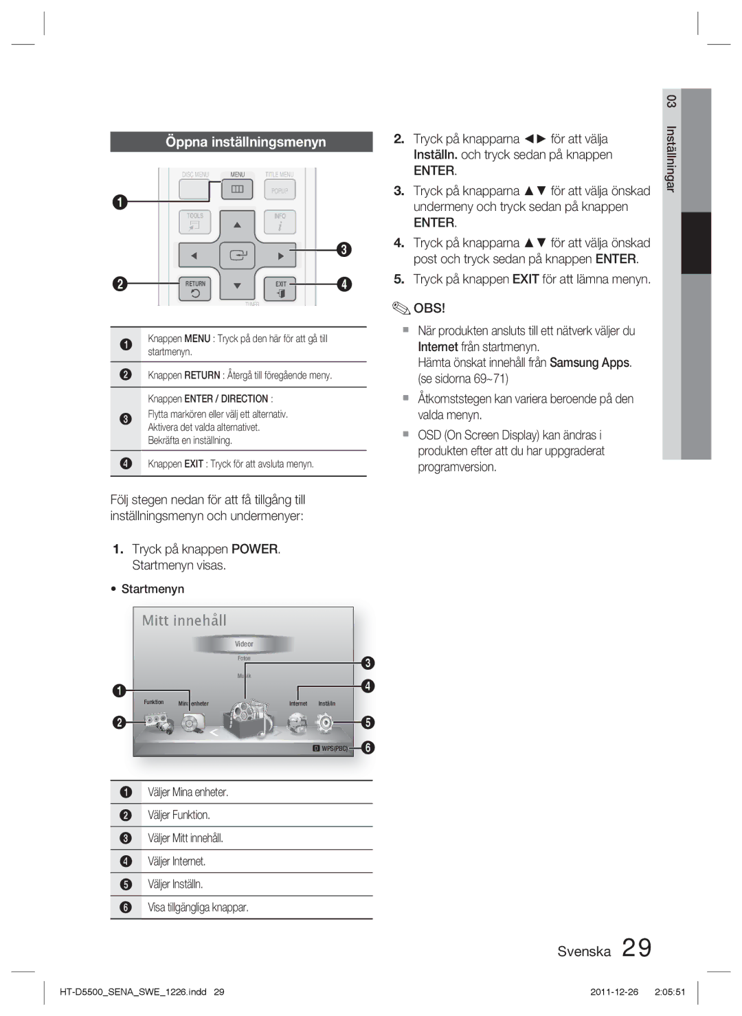 Samsung HT-D5550/XE, HT-D5530/XE, HT-D5500/XE manual Öppna inställningsmenyn, Enter, Undermeny och tryck sedan på knappen 