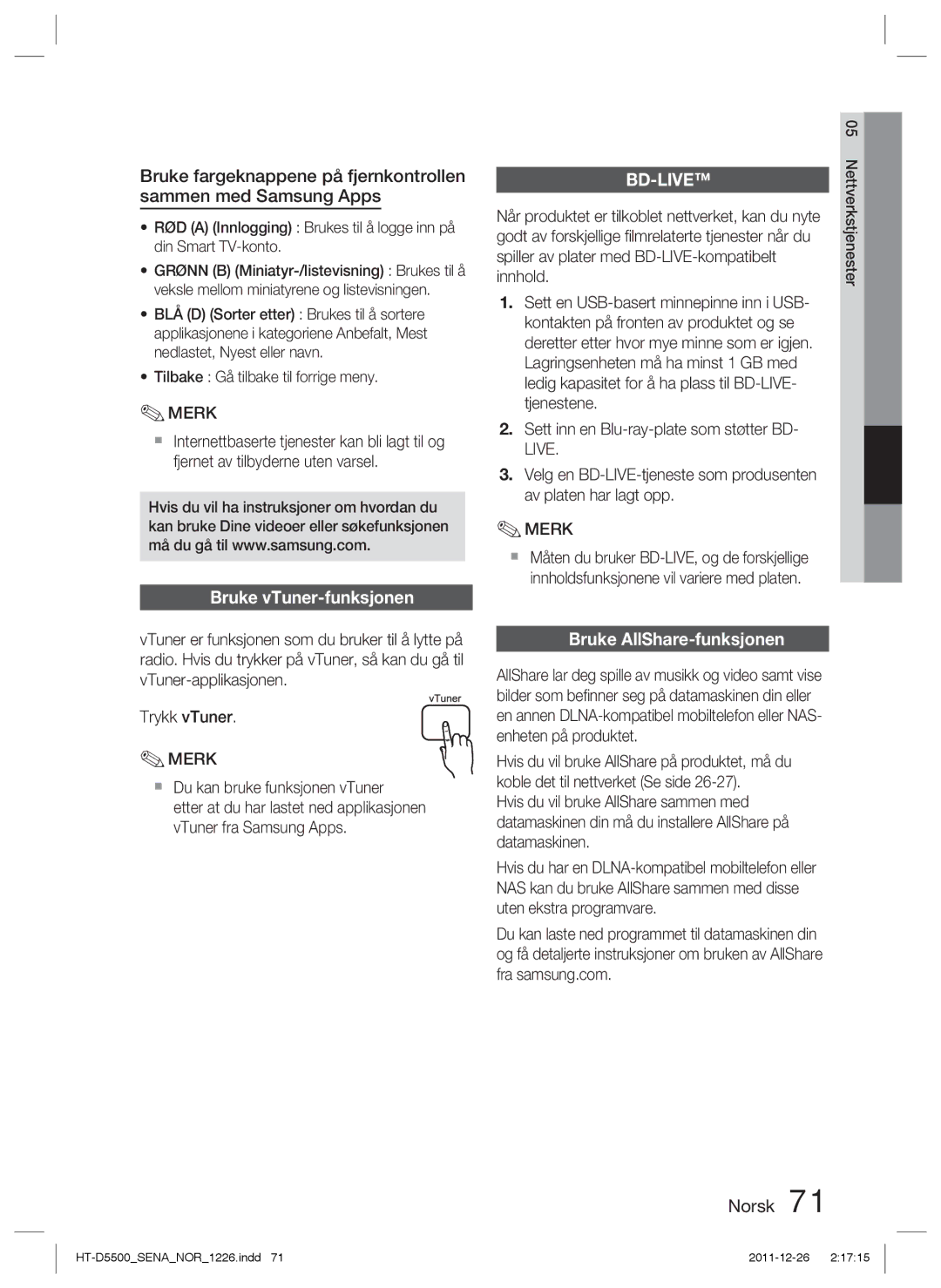 Samsung HT-D5550/XE manual Bruke vTuner-funksjonen, Bruke AllShare-funksjonen, Tilbake Gå tilbake til forrige meny, Innhold 