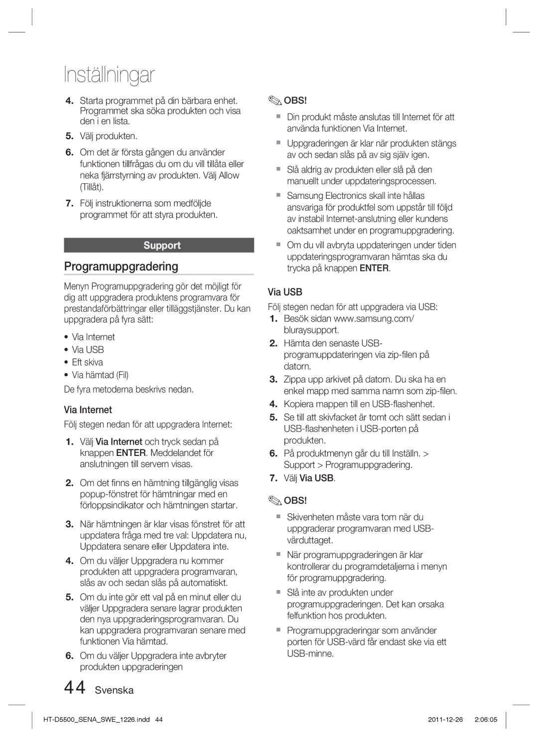 Samsung HT-D5550/XE, HT-D5530/XE, HT-D5500/XE manual Programuppgradering, Support, Via Internet, Via USB 