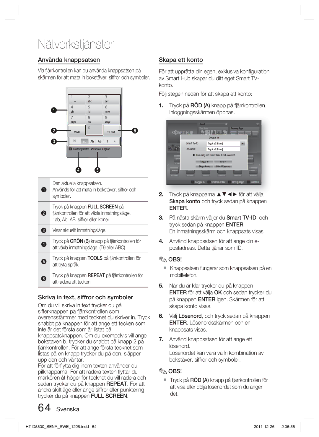 Samsung HT-D5500/XE, HT-D5530/XE manual Använda knappsatsen, Skriva in text, siffror och symboler, Svenska Skapa ett konto 