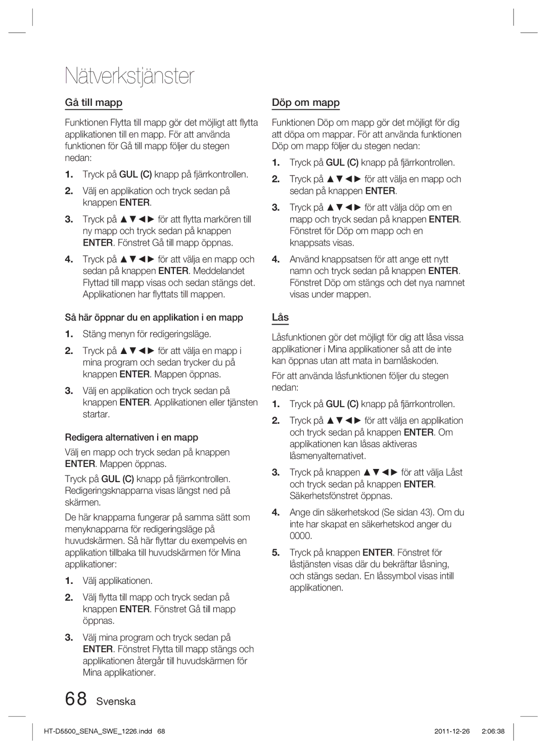 Samsung HT-D5550/XE, HT-D5530/XE, HT-D5500/XE manual Gå till mapp, Svenska Döp om mapp, Lås 