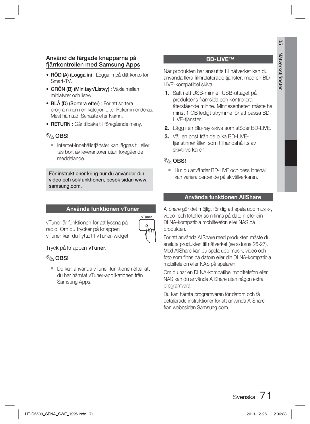 Samsung HT-D5550/XE, HT-D5530/XE manual Använda funktionen vTuner, Använda funktionen AllShare, Tryck på knappen vTuner OBS 