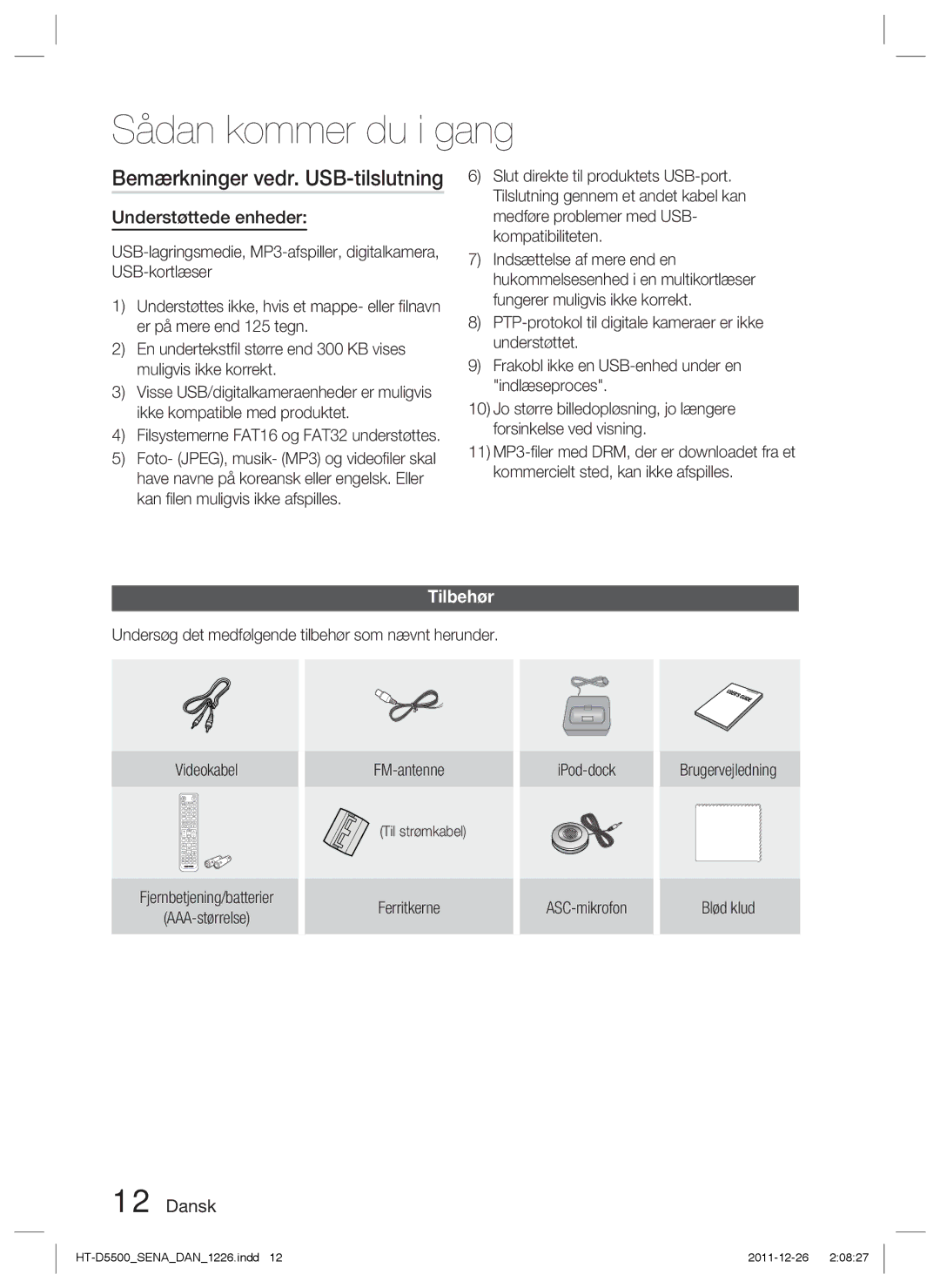 Samsung HT-D5530/XE, HT-D5500/XE, HT-D5550/XE manual Bemærkninger vedr. USB-tilslutning, Understøttede enheder, Tilbehør 