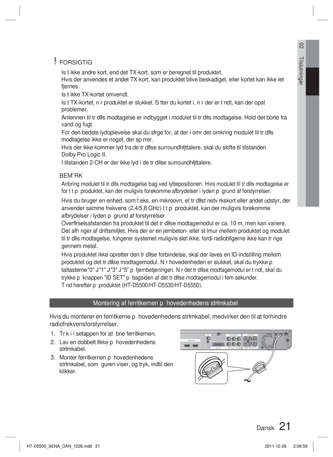 Samsung HT-D5530/XE, HT-D5500/XE, HT-D5550/XE manual Montering af ferritkernen på hovedenhedens strømkabel, Bemærk 