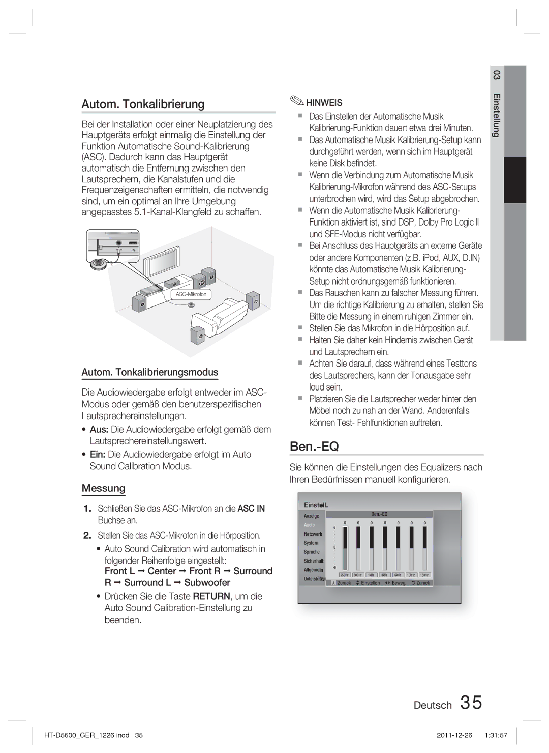 Samsung HT-D5500/ZF, HT-D5530/XN, HT-D5500/XN, HT-D5550/EN, HT-D5500/ZA Ben.-EQ, Autom. Tonkalibrierungsmodus, Messung 