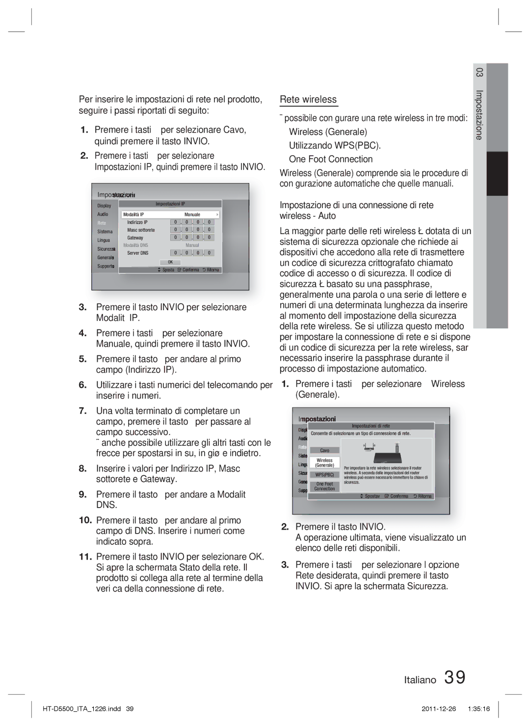 Samsung HT-D5530/ZF, HT-D5550/ZF, HT-D5500/ZF manual Rete wireless, Wireless Generale Utilizzando Wpspbc One Foot Connection 