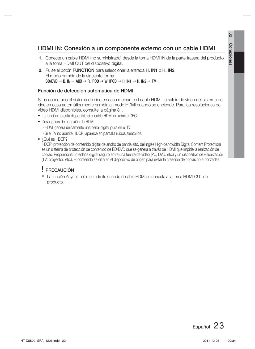 Samsung HT-D5500/ZF Hdmi in Conexión a un componente externo con un cable Hdmi, Función de detección automática de Hdmi 