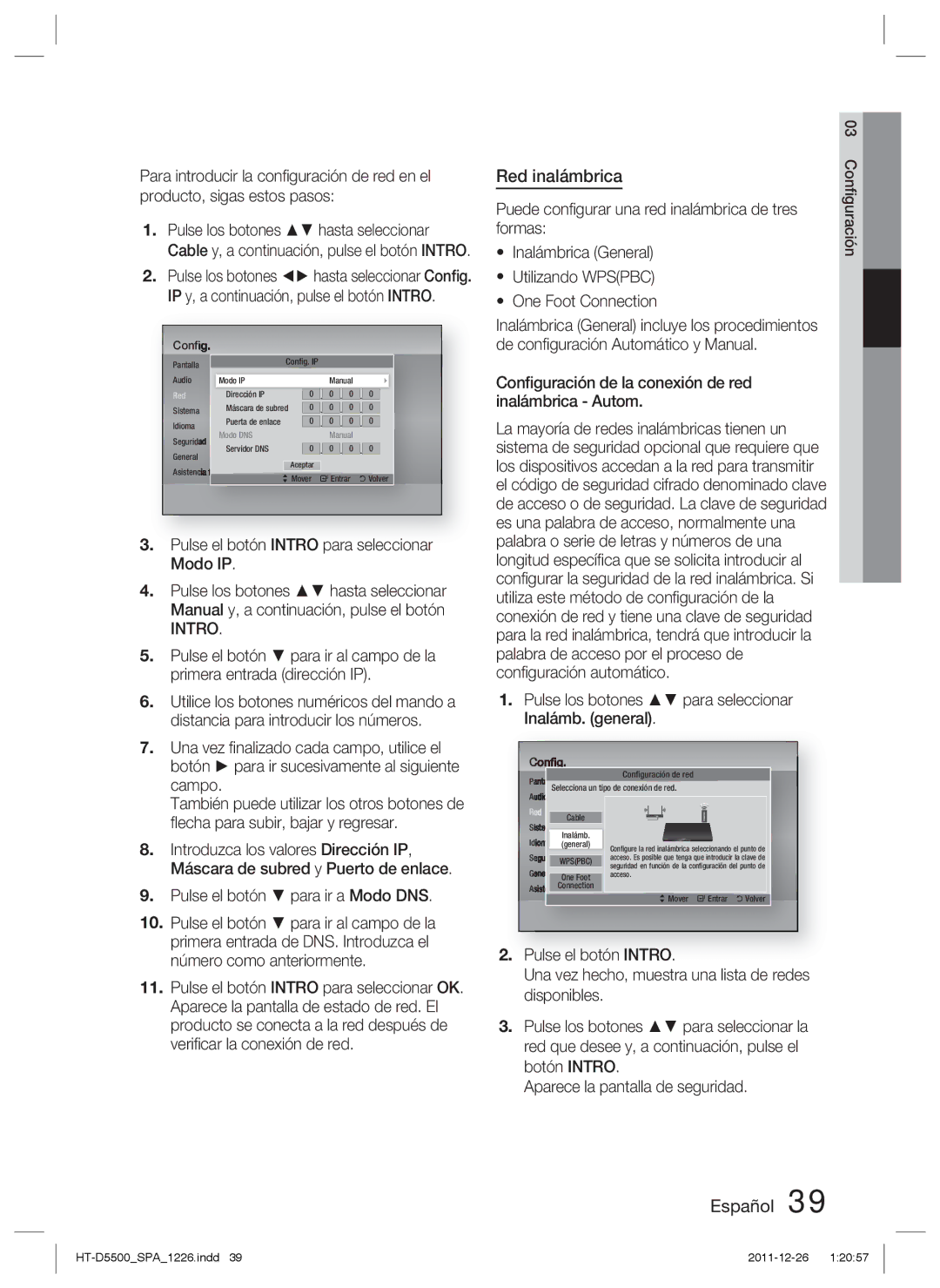 Samsung HT-D5530/ZF, HT-D5550/ZF, HT-D5500/ZF manual Red inalámbrica, Pulse el botón Intro para seleccionar Modo IP 