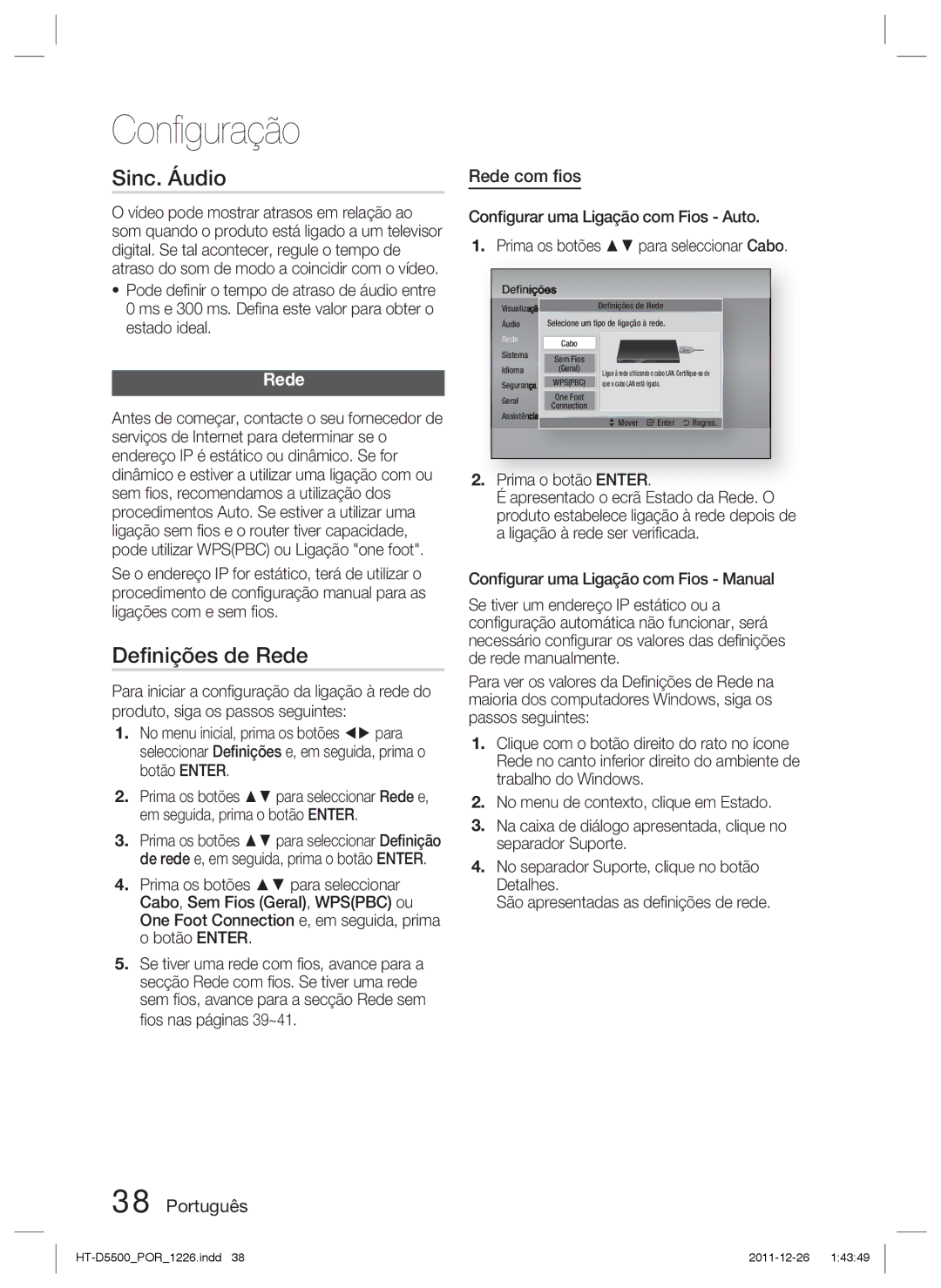 Samsung HT-D5500/ZF, HT-D5530/ZF, HT-D5550/ZF manual Sinc. Áudio, Deﬁnições de Rede, Rede com ﬁos 