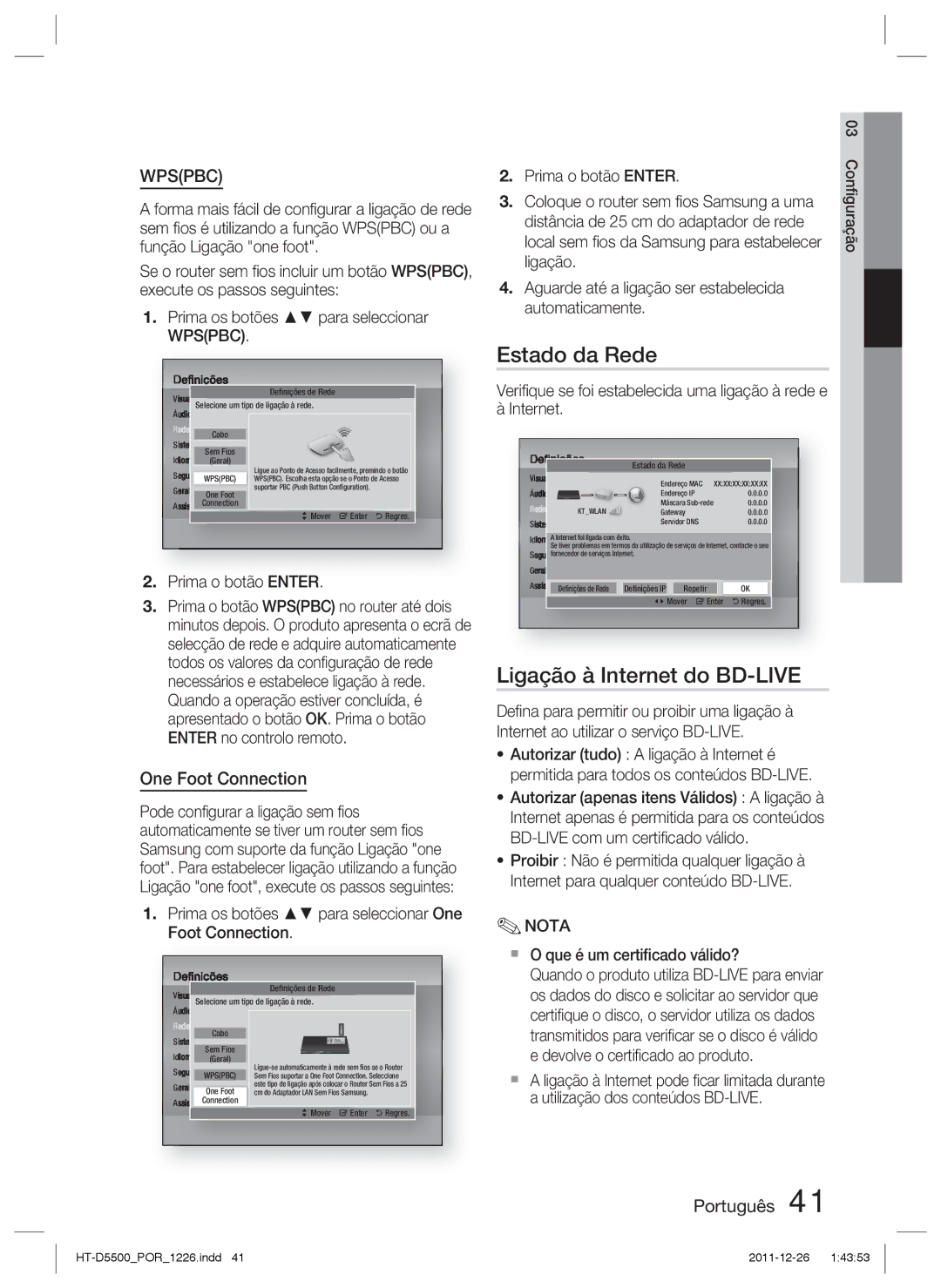 Samsung HT-D5500/ZF Estado da Rede, Ligação à Internet do BD-LIVE, Prima os botões para seleccionar One Foot Connection 